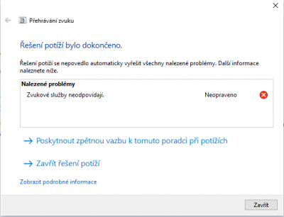 A když kliknu na Odstranit Potíže se Zvukem tak mi Windows řekne tohle